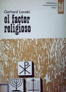 El factor religioso : una encuesta sociológica