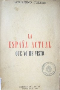 La España actual que yo he visto