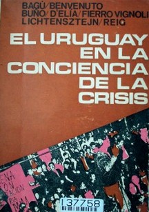 El Uruguay en la conciencia de la crisis