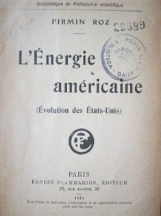 L'energie américaine : (evolution des Etats=Unis)