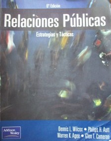 Relaciones públicas : estrategias y tácticas