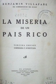 La miseria de un país rico