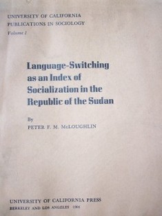 Language-switching as an index of socialization in the Republic of Sudán