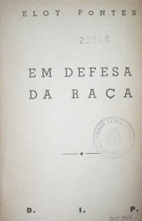 Em defensa da raça