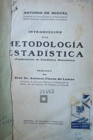 Introducción a la metodología estadística (Fundamentos de Estadística Matemática)