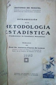 Introducción a la metodología estadística (Fundamentos de Estadística Matemática)
