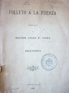 Folleto á la fuerza