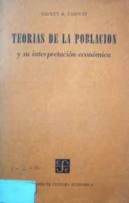Teorías de la población y su interpretación económica