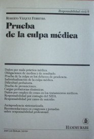 Prueba de la culpa médica