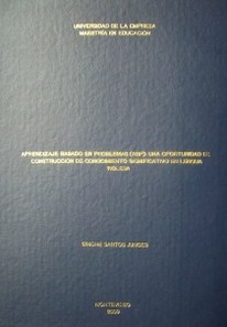 Aprendizaje basado en problemas (ABP) : una oportunidad de construcción de conocimiento significativo en lengua inglesa