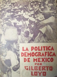 La política demográfica de México