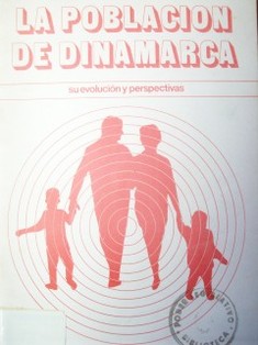 La población de Dinamarca su evolución y perspectivas