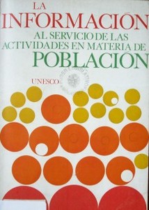 La información al servicio de las actividades en materia de población