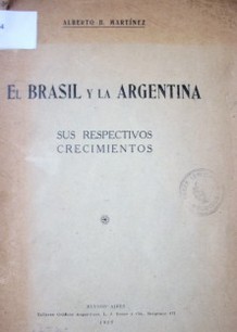 El Brasil y la Argentina : sus respectivos crecimientos