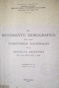 El movimiento demográfico en los territorios nacionales de la República Argentina en los años 1933 a 1941