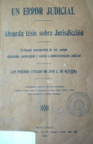 Un error judicial : absurda tesis sobre Jurisdicción