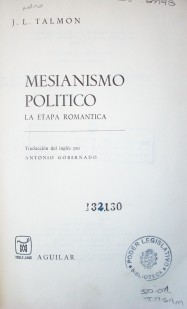 Mesianismo político : la etapa romántica