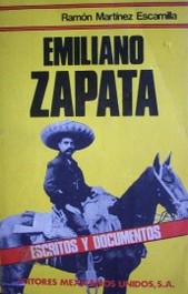 Escritos de Emiliano Zapata.