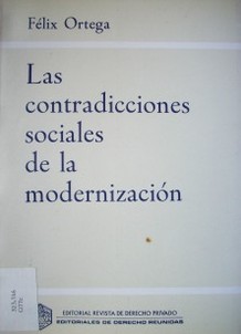 Las contradicciones sociales de la modernización