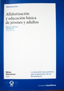 Alfabetización y educación básica de jóvenes y adultos