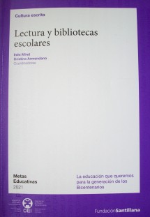 Lectura y bibliotecas escolares