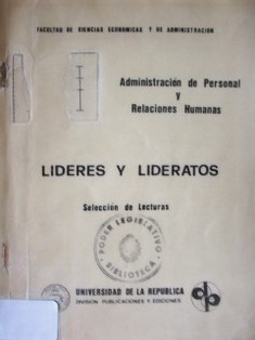 Lideres y lideratos : selección de lecturas