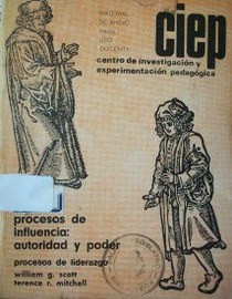 Procesos de influencia : autoridad y poder ; procesos de liderazgo