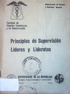 Principios de supervisión : lideres y lideratos