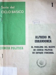 El problema del objeto en ciencia política un enfoque funcional