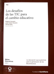 Los desafíos de las TIC para el cambio educativo