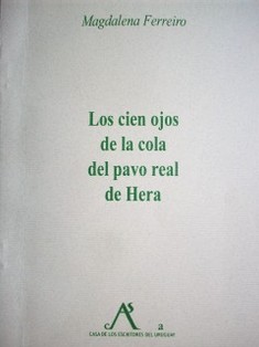 Los cien ojos de la cola del pavo real de Hera