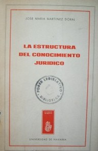 La estructura del conocimiento jurídico