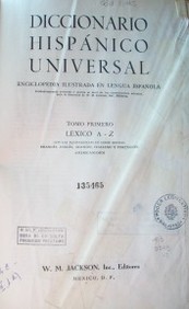 Diccionario Hispánico Universal : Enciclopedia ilustrada en lengua española
