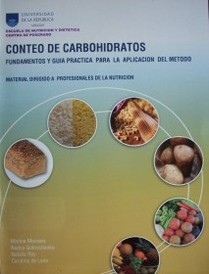 Conteo de carbohidratos : fundamentos y guía práctica para la aplicación del método