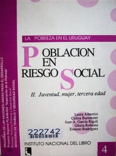 Población en riesgo social II : Juventud, mujer, tercera edad