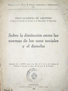 Sobre la distinción entre las normas de los usos sociales y el derecho