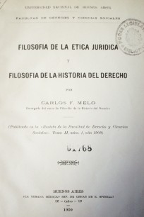 Filosofía de la ética jurídica y filosofía de la historia del derecho