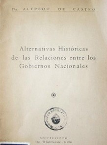 Alternativas históricas de las relaciones entre los Gobiernos Nacionales