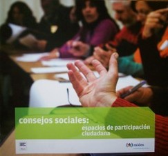 Consejos Sociales : espacios de participación ciudadana