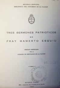 Tres sermones patrióticos de Fray Mamerto Esquiu