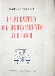 La plenitud del ordenamiento jurídico