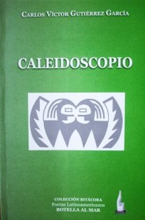 Caleidoscopio (Poemas multicolores)