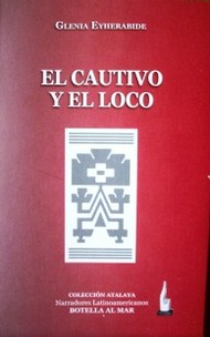 El cautivo y el loco