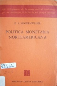 Política monetaria norteamericana