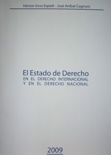 El Estado de Derecho en el Derecho Internacional y en el Derecho Nacional