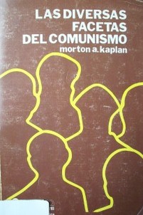 Las diversas facetas del comunismo