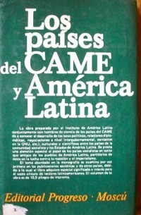 Los países del CAME y América Latina