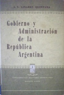 Gobierno y administración de la República Argentina