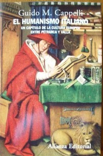El humanismo italiano : un capítulo de la cultura europea entre Petrarca y Valla