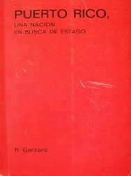 Puerto Rico, una nación en busca de Estado